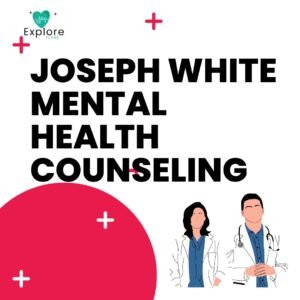 Joseph White Mental Health Counseling