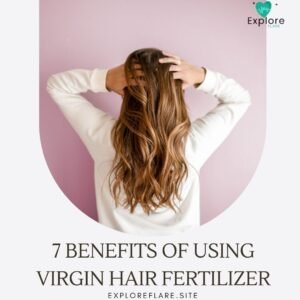 Virgin Hair Fertilizer