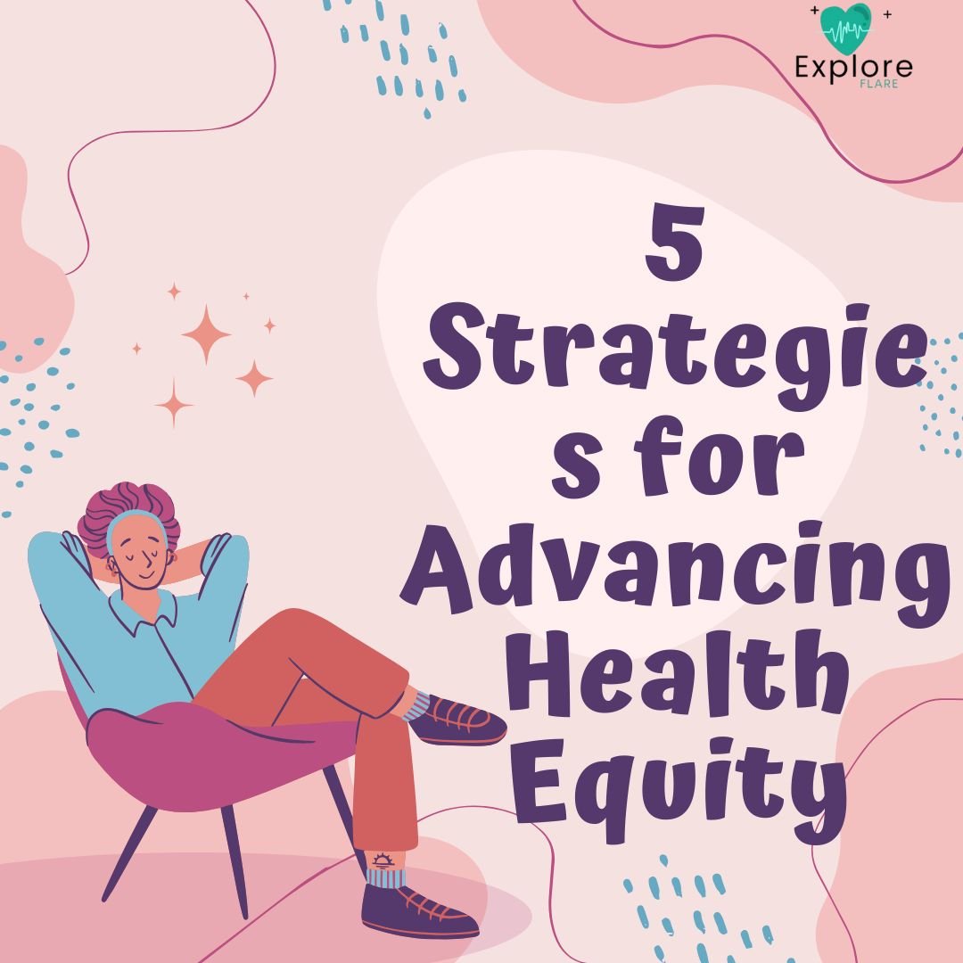 5 Strategies for Advancing Health Equity